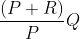 \frac{\left ( P+R \right )}{P}Q